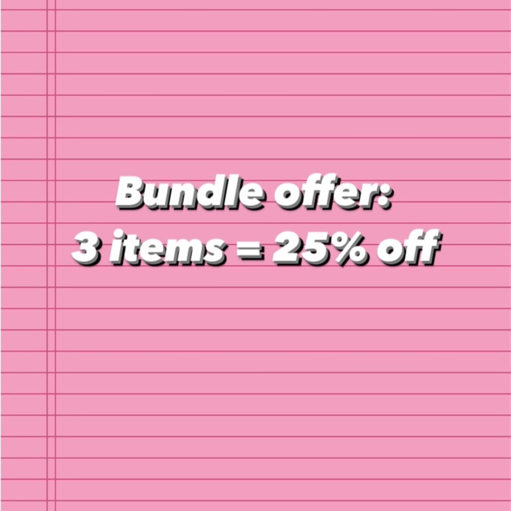Bundle 3 items for 25% off!